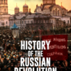 History of the Russian Revolution - Complete Set