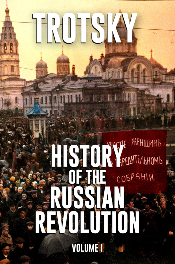 History of the Russian Revolution - Complete Set