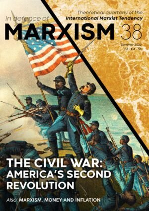 In Defence of Marxism Issue 38