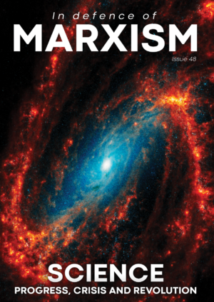 In Defence of Marxism - Issue 48