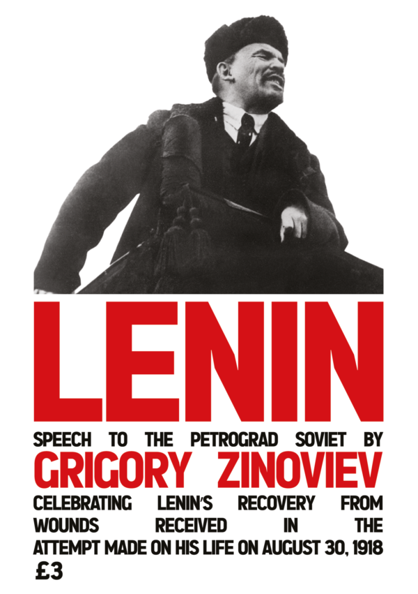 Lenin - Speech to the Petrograd Soviet by Zinoviev