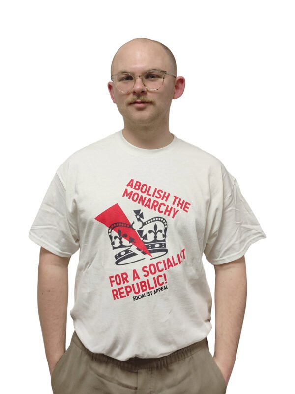 Abolish the Monarchy T-shirts