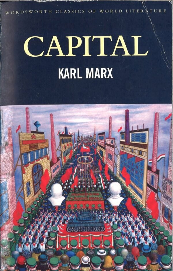 Capital, vol. 1 & 2 [Wordsworth]