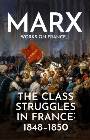 The Class Struggles In France