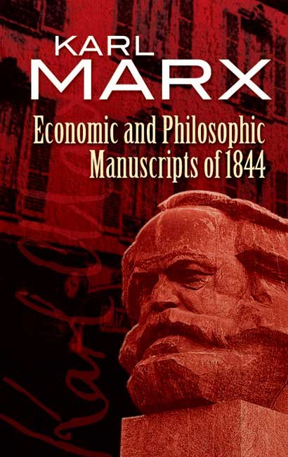 econandphilmanscrpt1844.jpg Economic and Philosophic Manuscripts of 1844
