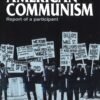 The First Ten Years of American Communism