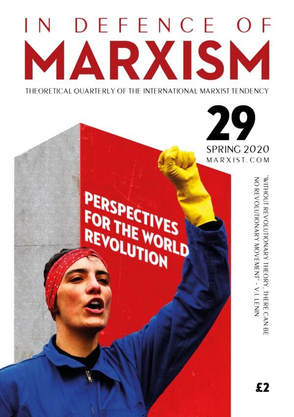 In Defence of Marxism Issue 29