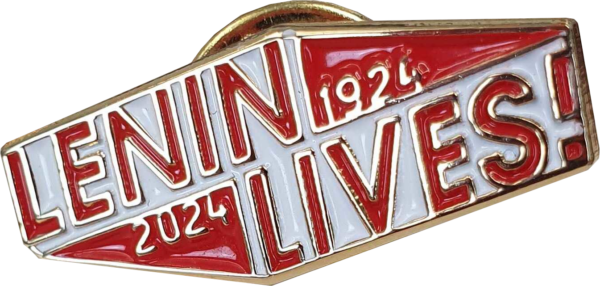 Lenin Lives! enamel badge