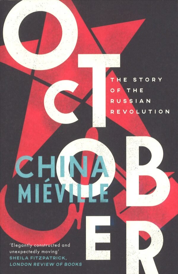 October: The Story of the Russian Revolution