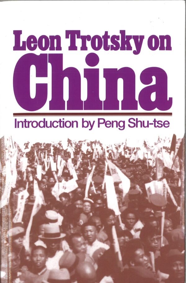 Leon Trotsky on China