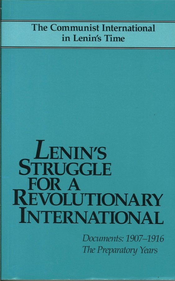 optimized-struggleforrevinternational.jpg Lenin's Struggle for a Revolutionary International