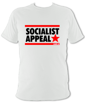 Socialist Appeal T-shirt
