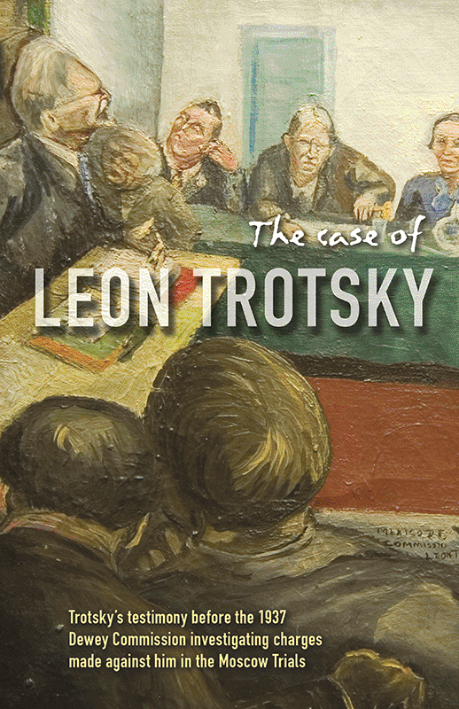 thecaseofleontrotsky.png The case of Leon Trotsky